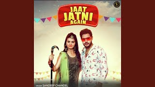 Jaat Jatni Again [upl. by Ninel786]