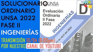 SOLUCIONARIO INGENIERIAS ORDINARIO UNSA 2022 FASE II [upl. by Aihseken]