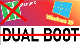 DELETE Manjaro KDE from Dual Boot with Windows 10 UEFI BIOS [upl. by Naj]