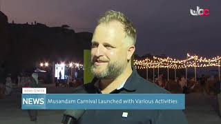 Musandam Carnival Launched with Various Activities [upl. by Rosanne]