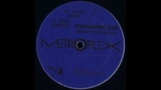 Population One ‎– Down The Lodge Metroplex M045 [upl. by Ranzini]