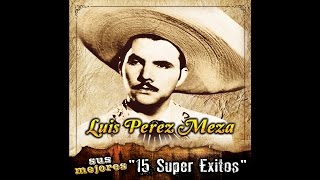 Luis Perez Meza  La Anselma [upl. by Dollar834]