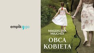 Magdalena Majcher Obca kobieta Audiobook PL [upl. by Manas]