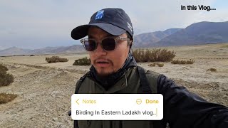 Eastern Ladakh Birding Tour Uncut  Vlog 3🦆 [upl. by Georgina]