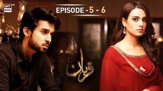 Qurban Episode 5 amp 6  Iqra Aziz  Bilal Abbas  ARY Digital  Subtitle Eng [upl. by Pimbley]