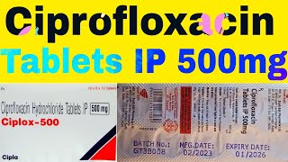 Ciprofloxacin Tablets IP 500 mg Uses in Hindi  Ciplox Tablets 500 mg [upl. by Yaf592]