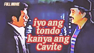 Fernando Poe jr amp Ramon Revilla Sr quotIYO ANG TONDO KANYA ANG CAVITEquot Full movie [upl. by Adnarym]