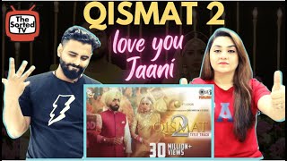 Qismat 2 Title Track  Ammy Virk  Sargun Mehta  B Praak  Jaani  Delhi Couple Reactions [upl. by Anivla]