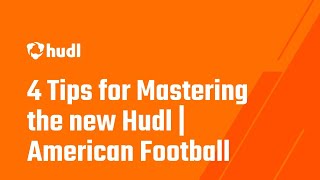 4 Tips for Mastering new Hudl  American Football [upl. by Ojahtnamas]