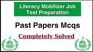 Literacy Mobilizer Job Test Preparation 2023 Past papers mcqs completely solved [upl. by Anewor631]