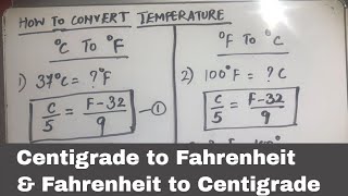 HOW TO CONVERT CELSIUS CENTIGRADE TO FAHRENHEIT AND FAHRENHEIT TO CELSIUS CENTIGRADE [upl. by Camile678]