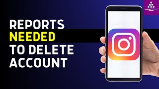 How Many Reports Are Needed to Delete an Instagram Account [upl. by Ivett593]