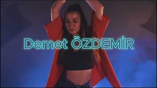 DEMET ÖZDEMİR DANCE TİME [upl. by Esahc]