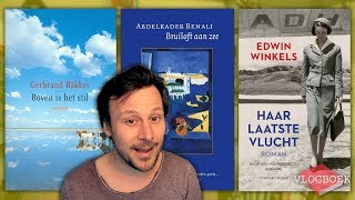 Gerbrand Bakker  Abdelkader Benali  Edwin Winkels  VLOGBOEK [upl. by Chery837]