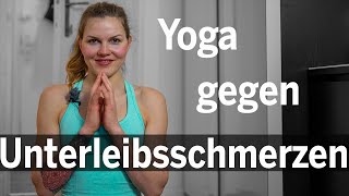 3 Yoga Übungen gegen Unterleibsschmerzen [upl. by Pell]