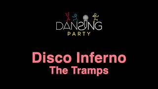 The Tramps  Disco Inferno TestoLyrics Karaoke Style [upl. by Anaehs]