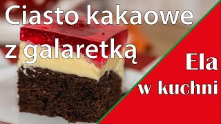 Ciasto kakaowe z galaretką [upl. by Ursal]