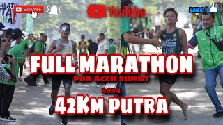 FULL Marathon 42km Putra  PON ACEH SUMUT 2024  ATLETIK [upl. by Saduj]