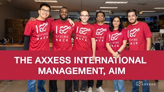 Axxess  Introducing the Axxess International Management AIM Program [upl. by Auohp293]