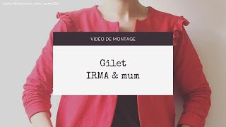 Tutoriel du gilet MèreFille Irma par Ikatee [upl. by Johnsten]