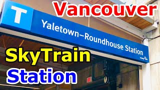 Travel Vancouver YaletownRoundhouse Station Vancouver SkyTrain Canada Line Jun 21 2023 [upl. by Eillah942]