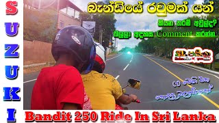 Suzuki Bandit 250 GSF250 Gj74a Ride in Sri Lanka [upl. by Legyn948]