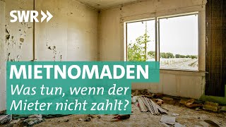 Mietnomaden Wohnung besetzt keine Miete – keine Chance [upl. by Mecke]