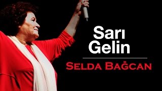 Selda Bağcan  Sarı Gelin [upl. by Altheta]