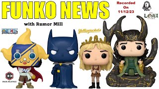 Funko News  November 12 2023 [upl. by Descombes754]