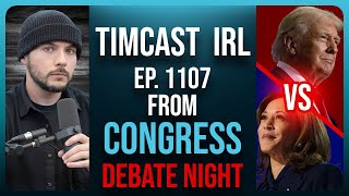 TRUMP V HARRIS Debate LIVE NOW At Congress With GOP Rep Commentary  Timcast IRL [upl. by Enirhtak]