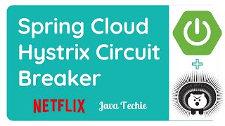 Spring Cloud Hystrix Circuit Breaker with spring boot  Java Techie [upl. by Nealey445]