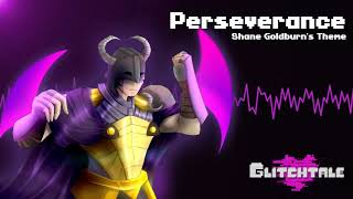 Glitchtale OST Perseverance Shane Goldburns Theme [upl. by Ontina722]