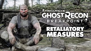 Ghost Recon Breakpoint  Retaliatory Measures [upl. by Lerret61]