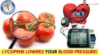 🍅 Lycopene Extract Can Lower Your Blood Pressure 104 mmHg  CLINICAL STUDY  by Dr Sam Robbins [upl. by Aiden]