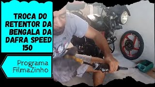 Como trocar o retentor das bengalas da moto Dafra Speed 150 [upl. by Schulman]