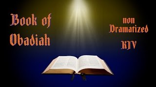 Obadiah KJV Audio Bible with Text [upl. by Bianchi74]