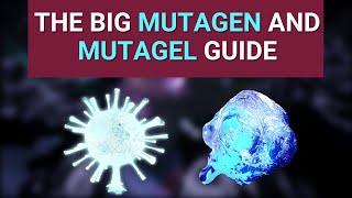 MUTAGEN and MUTAGEL  Everything you need to know  Genesis 2 [upl. by Audie800]