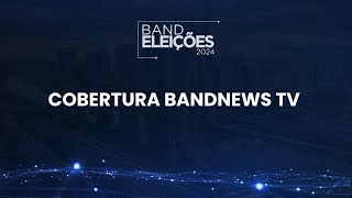 AO VIVO COBERTURA DO 2º TURNO DAS ELEIÇÕES 2024  BANDNEWS TV [upl. by Eri]