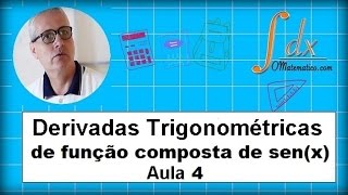 Grings  Derivada Trigonométrica de função composta de senx  Aula 4 [upl. by Moina]