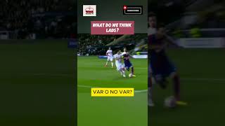 Should The VAR have Called It football soccer [upl. by Ymrots]