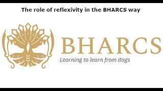 The role of reflexivity in the BHARCS way [upl. by Yelad680]