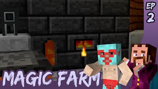 Magic Farm 3  Ep2  Smeltery  Con Escomolon [upl. by Ikuy]