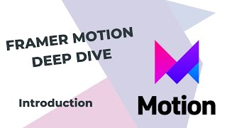 1  Framer Motion React Tutorial Deep Dive  Introduction [upl. by Welles874]