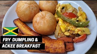 Ackee and Saltfish Breakfast  Fried Dumpling Recipe [upl. by Parris]