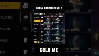 Break Dancer Bundle Gold Me Mil Raha Hai 🤯🤯 short viral trending freefire shorts [upl. by Nedloh]