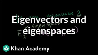 Finding eigenvectors and eigenspaces example  Linear Algebra  Khan Academy [upl. by Ocirema]