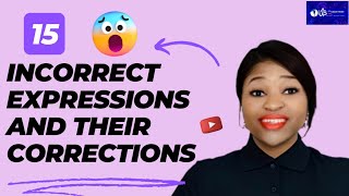 15 incorrect expressions and their correct expressions  Say it right [upl. by Wainwright]