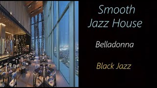 Belladonna  Black Jazz  ♫ RE ♫ [upl. by Artined582]