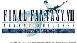 Final Fantasy VII Advent Children Complete  Anxious Heart Remixed From Movie and Game [upl. by Yeknarf]