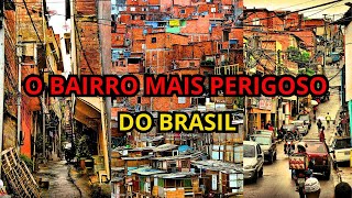 OS 10 BAIRROS MAIS PERIGOSOS DO BRASIL TOP 10 [upl. by Oijimer855]